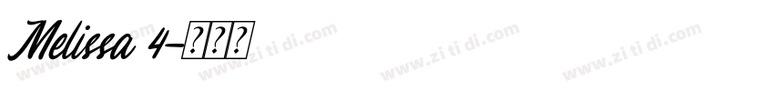 Melissa 4字体转换